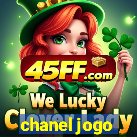 chanel jogo